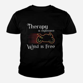 Sportbike Wind Is Free Motorcycle Therapy Sport Bike T Shirt