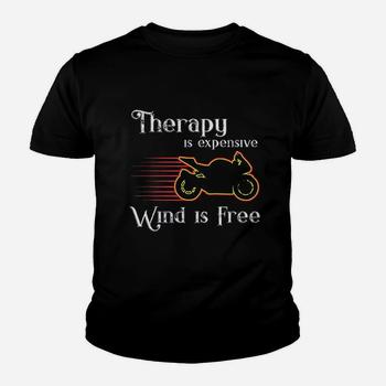 Sportbike Wind Is Free Motorcycle Therapy Sport Bike T Shirt
