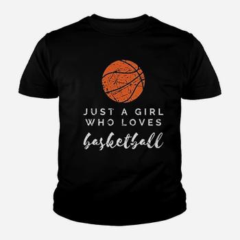 Just A Girl Who Loves Basketball Shirt Sport Tshirt Gift Just A Girl Who Loves Basketball Shirt Sport Tshirt Gift
