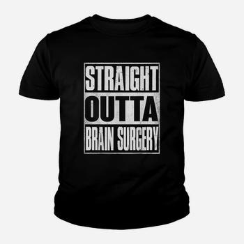 Straight Outta Brain Surgery T-Shirt Hospital Recovery Gift