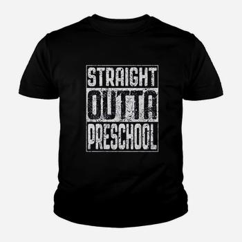 Straight Outta Pre-K T-Shirt Preschool Graduation Gift Straight Outta Pre-K T-Shirt Preschool Graduation Gift