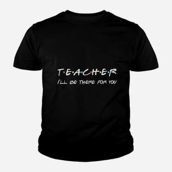 Teacher Funny Friends Themed T-Shirt Appreciation Gift Teacher Funny Friends Themed T-Shirt Appreciation Gift