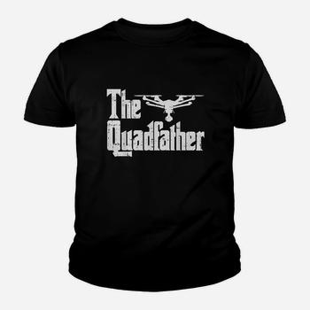 The Quadfather Funny Drone Quadcopter Father T-Shirt The Quadfather Funny Drone Quadcopter Father T-Shirt