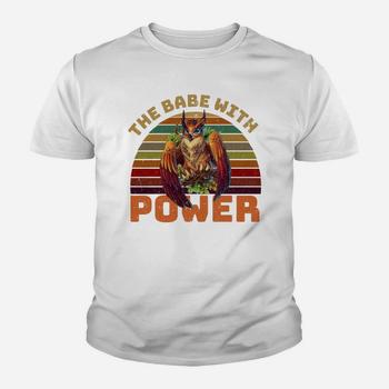 The Babe With The Power Vintage Style T-Shirt