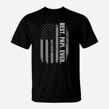 Best Papi Ever Vintage American Flag Father's Day Gift T-Shirt Best Papi Ever Vintage American Flag Father's Day Gift T-Shirt
