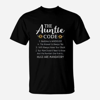 Funny Family Matching Gifts For Aunt The Auntie Code T-Shirt Funny Family Matching Gifts For Aunt The Auntie Code T-Shirt