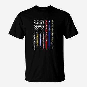 No One Fights Alone Proud Job Tshirt No One Fights Alone Proud Job Tshirt