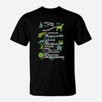 Knitting T-Shirt - I Will Knit Everywhere Knitting T-Shirt - I Will Knit Everywhere