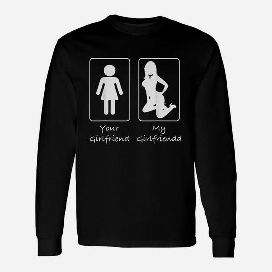 Your Girlfriend My Girlfriend Submissive Munch Long Sleeve T-Shirt