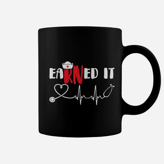 Earned It RN Nurse Graduation Coffee Mug