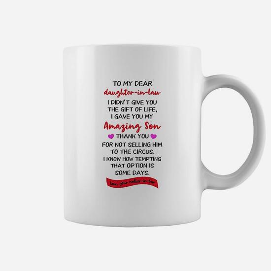 Funny Mother-in-Law Gift Mug - Dear Daughter-in-Law Coffee Cup With Sweet Message