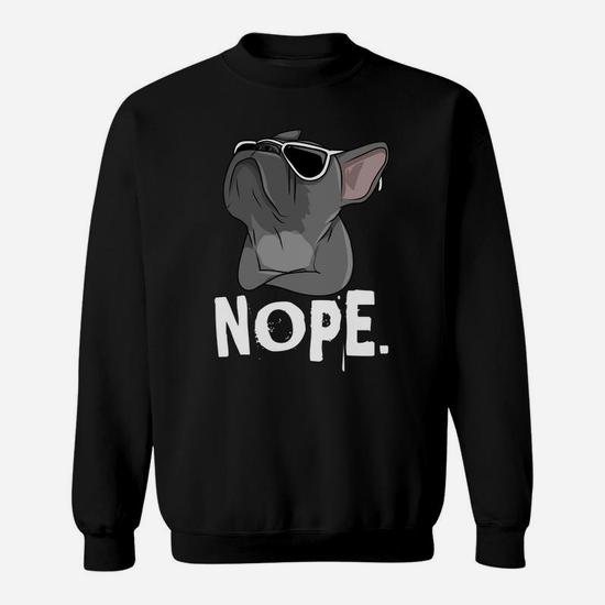 Nope Lazy Frenchie T-Shirt For French Bulldog Dog Lover Nope Lazy Frenchie T-Shirt For French Bulldog Dog Lover