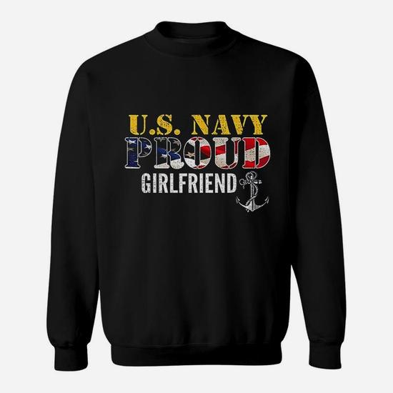 Us Proud Navy Girlfriend With American Flag Military Veteran Sweat Shirt Seseable CA