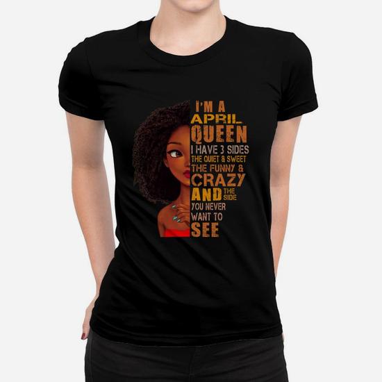 Women April Girl I Am Who I Am Funny Birthday T-Shirt Women April Girl I Am Who I Am Funny Birthday T-Shirt