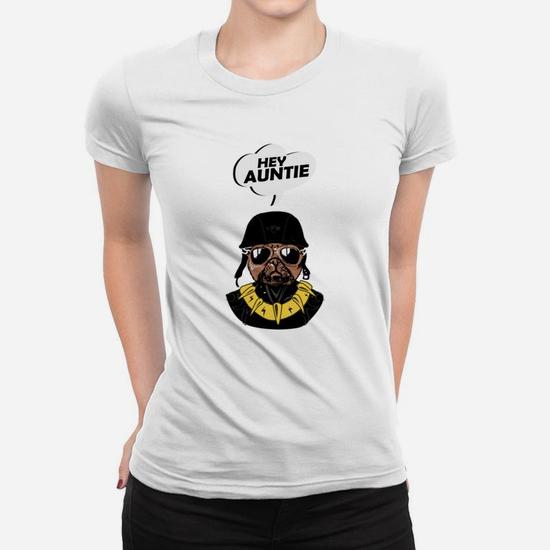 Hey Auntie Pug Funny Ladies Tee Seseable UK