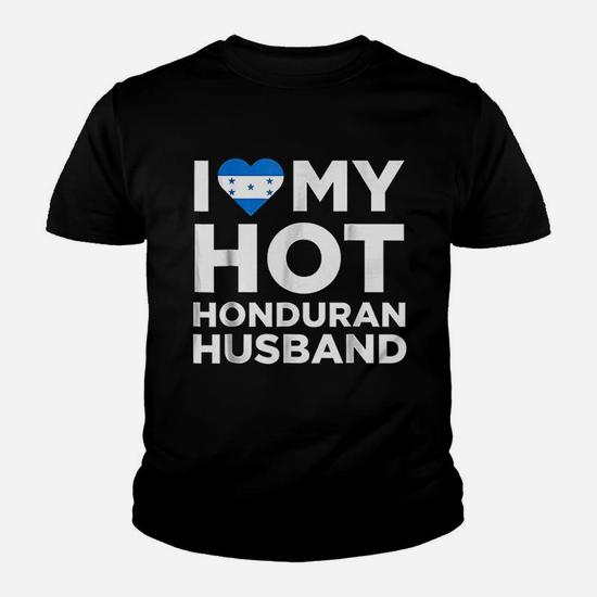 I Love My Hot Honduran Husband Shirt Honduras