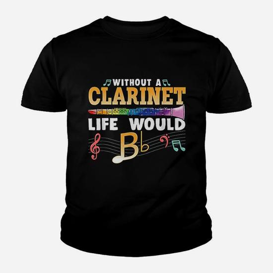 Without A Clarinet Life Would B Flat T Shirt Funny Clarinet