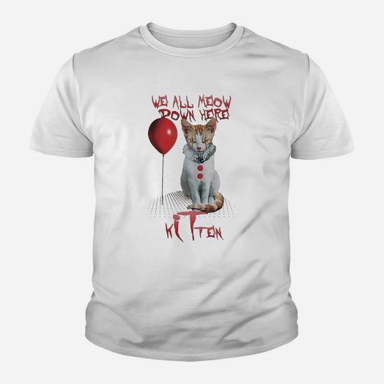 It Cat We All Meow Down Here Kitten Kid T Shirt Seseable UK