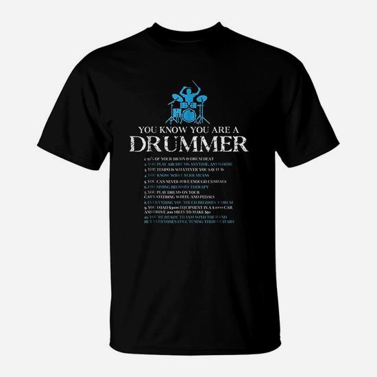 Drummer T-Shirt You're A Drummer If Funny Drum Lover Gift