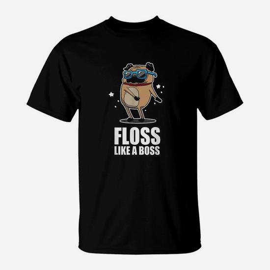 Floss Like A Boss T-Shirt Pug Floss Dance Dog Floss Like A Boss T-Shirt Pug Floss Dance Dog