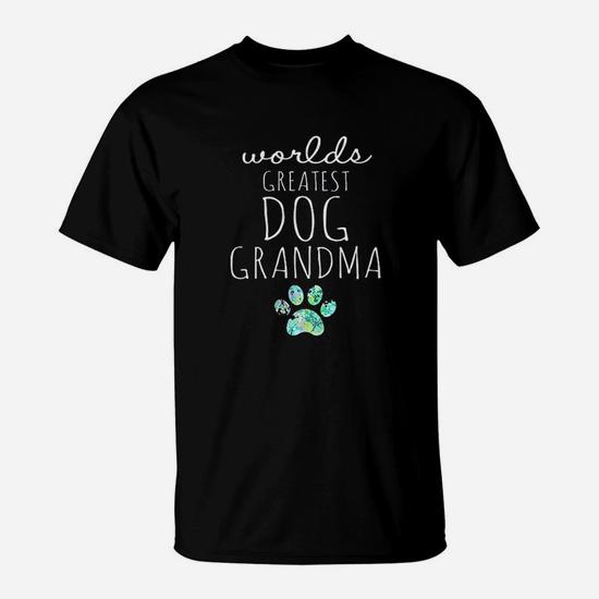 Worlds Greatest Dog Grandma Gift Idea For Grandmas Love Dogs T Shirt Seseable CA