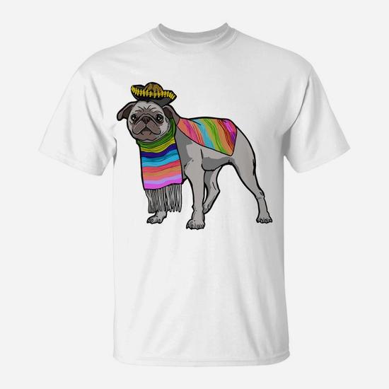 Pug Sombrero Cinco De Mayo Dog T-Shirt Pug Sombrero Cinco De Mayo Dog T-Shirt