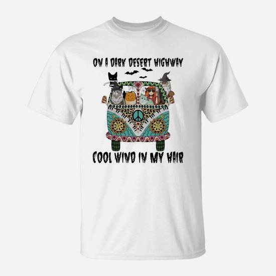 On A Dark Desert-Highway-Cool Wind In My Hair Hippie Car Tee