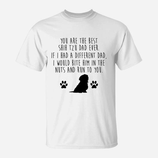 Best Shih Tzu Dad Ever I Love My Shih Tzu T-Shirt