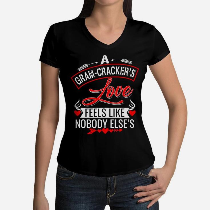 A Gramcrackers Love Feels Like Nobody Elses Mother Day T Women V-Neck T-Shirt