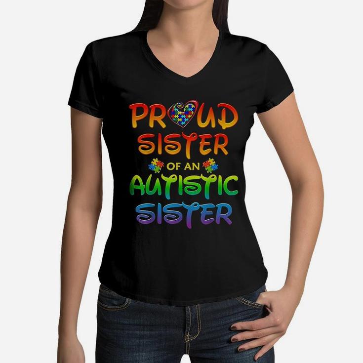 Awareness Family Proud Sister Of Autistic Sister Women V-Neck T-Shirt