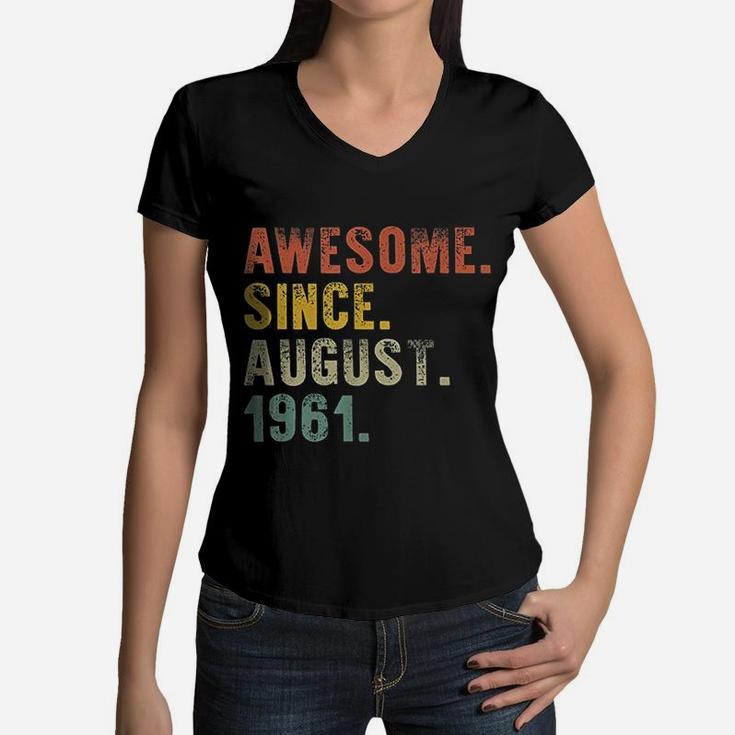 Awesome August Born In 1961 Vintage Birthday Gifts  Women V-Neck T-Shirt