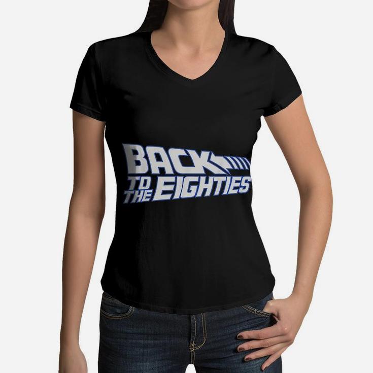Back To The 80s Graphic 80s Retro Vintage Spoof Women V-Neck T-Shirt