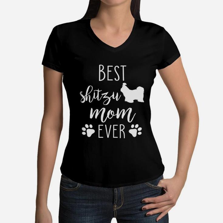 Best Shitzu Mom Ever Women V-Neck T-Shirt