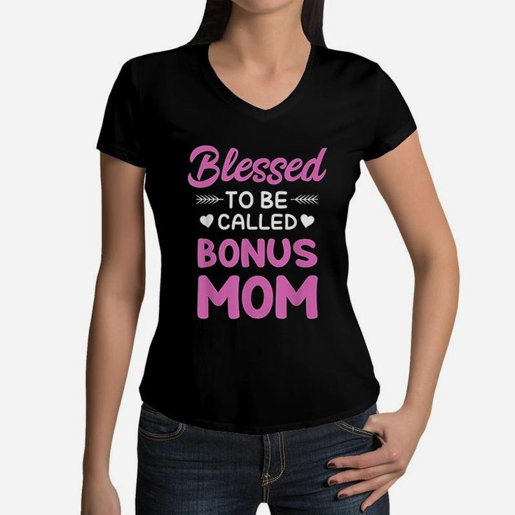 Bonus Mom Stepmom Blessed To Be Called Bonus Mom Women V-Neck T-Shirt