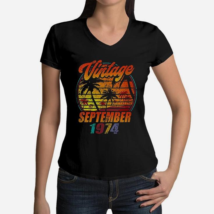 Born In September Vintage 1974 Birthday  Women V-Neck T-Shirt