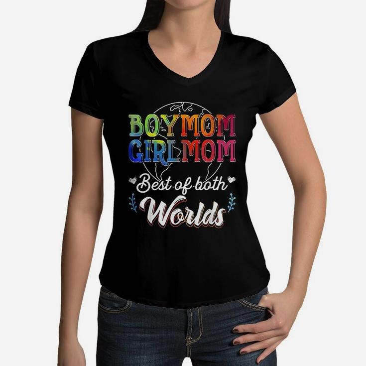 Boy Mom Girl Mom Best Of Both Worlds Women V-Neck T-Shirt