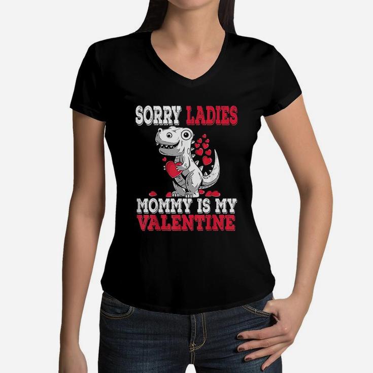 Boys Valentines Day Kids Sorry Mommy Is My Valentine Gifts Women V-Neck T-Shirt