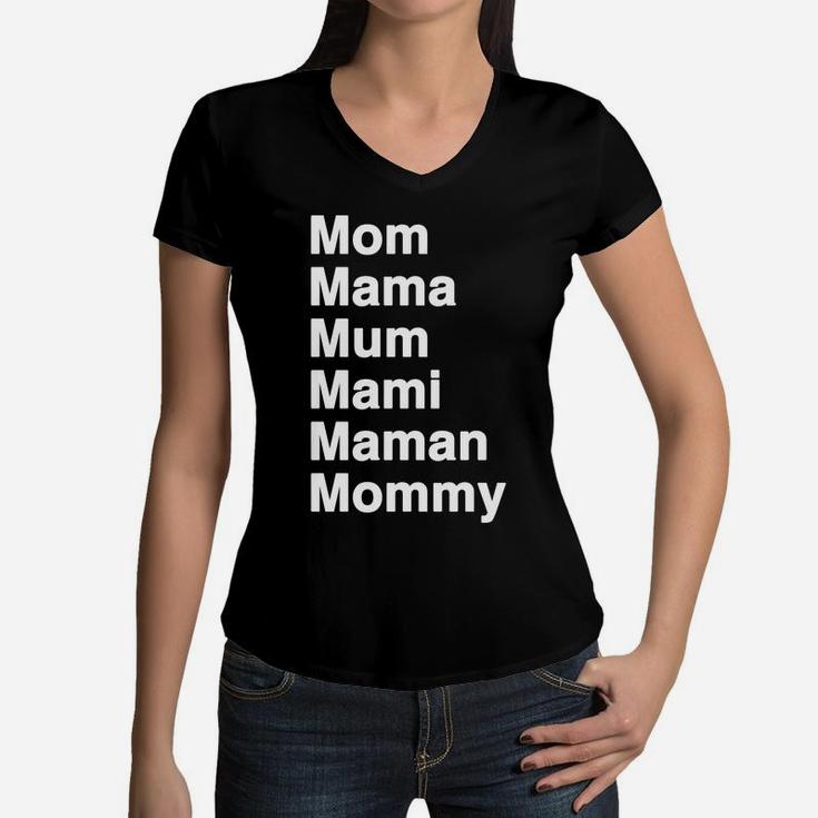 Call Me Mama Momma Mom Maman Mum Women V-Neck T-Shirt