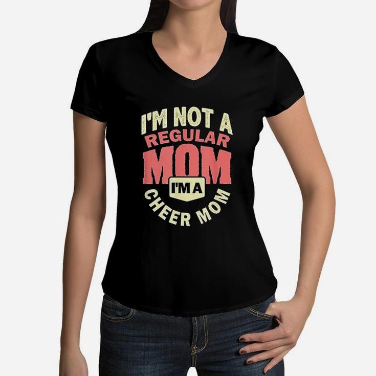 Cheer Mom Not Regular Cheermom Women V-Neck T-Shirt