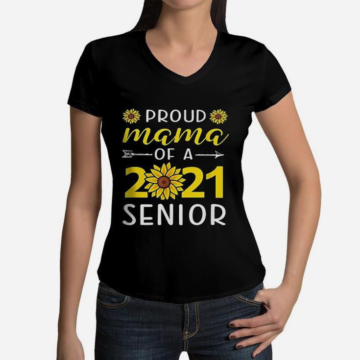Class Of 2021 Sunflower Mom Proud Women V-Neck T-Shirt