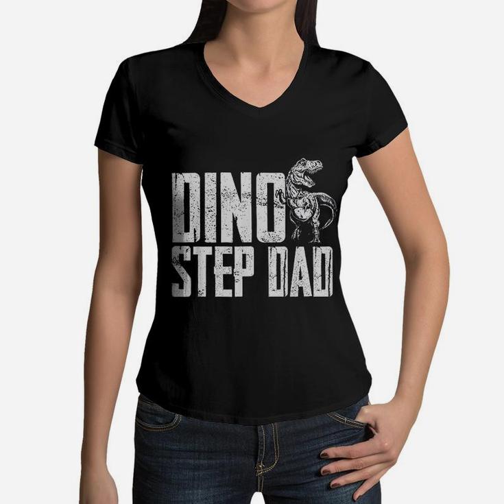 Dino Step Dad Dinosaur Family Matching Women V-Neck T-Shirt