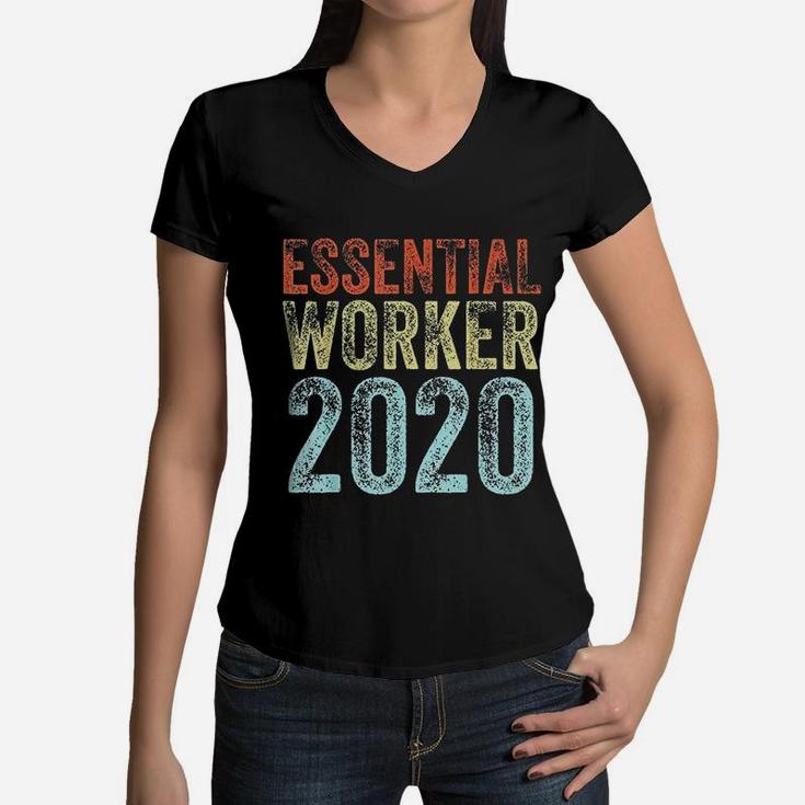 Essential Worker 2020 Funny Job Vintage Employee Gift Women V-Neck T-Shirt