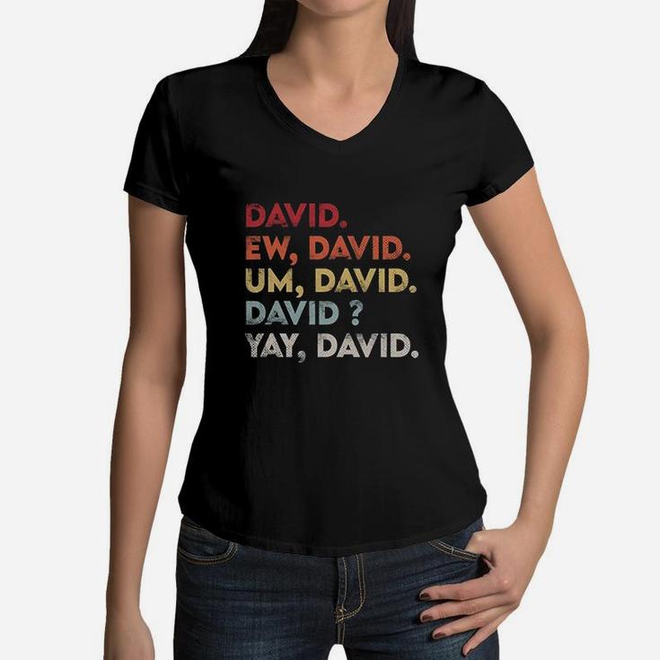 Ew David Funny Vintage Retro Distressed Women V-Neck T-Shirt