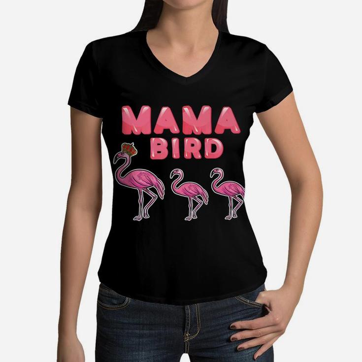 Funny Flamingo Mama Bird Lover Mother Gift Women V-Neck T-Shirt