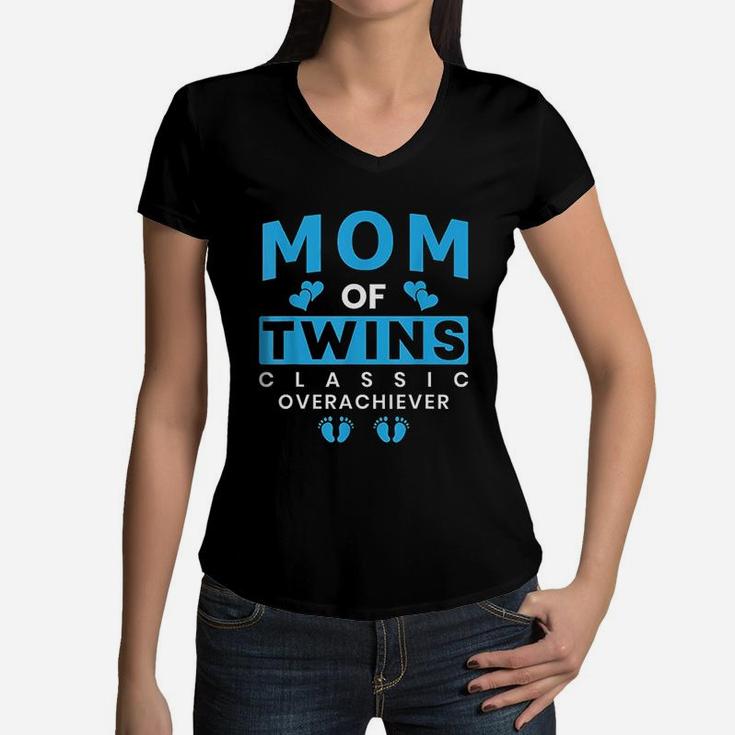 Funny Mom Of Twins Classic Overachiever Twins Mom Women V-Neck T-Shirt