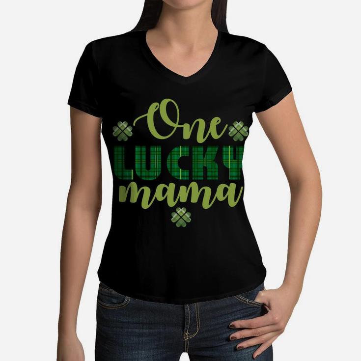 Green Plaid One Lucky Mama For St Patricks Day Gift Women V-Neck T-Shirt