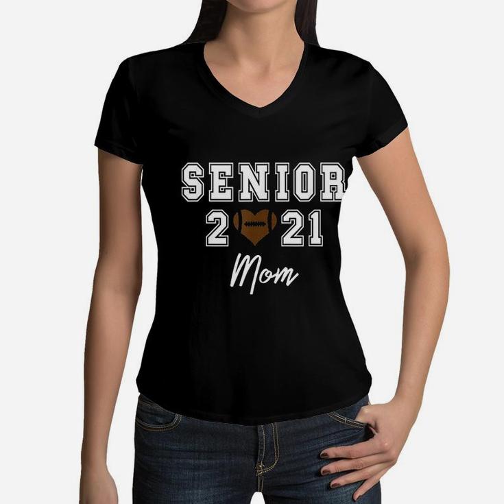High School Senior 2021 Football Player Mom Women V-Neck T-Shirt