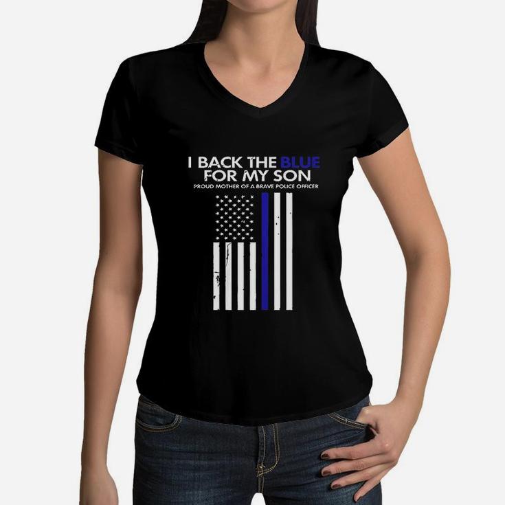 I Back The Blue For My Son Thin Blue Line Police Mom Gift Women V-Neck T-Shirt