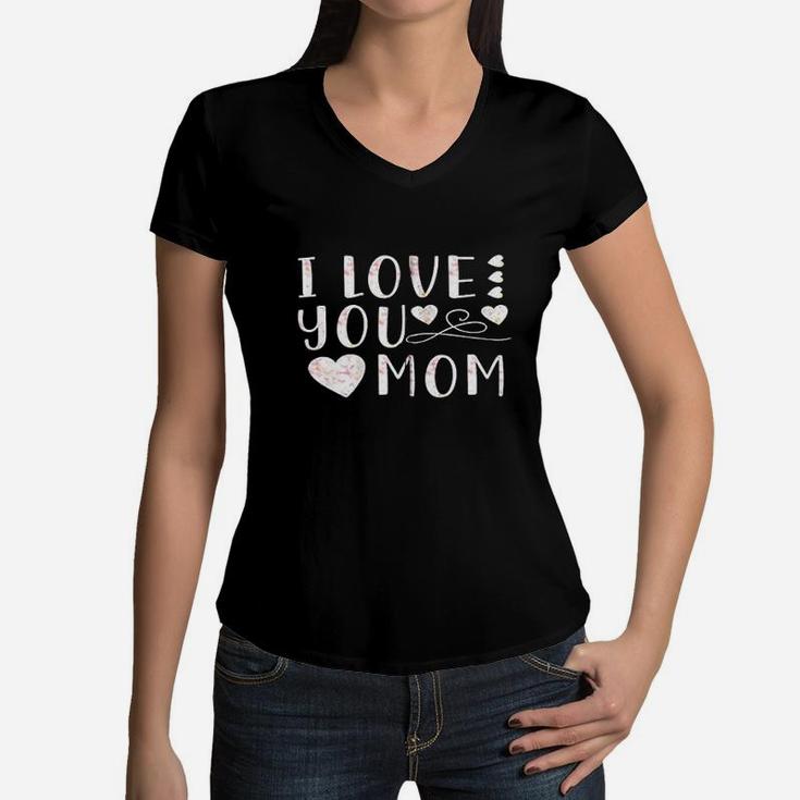 I Love You Mom Women V-Neck T-Shirt