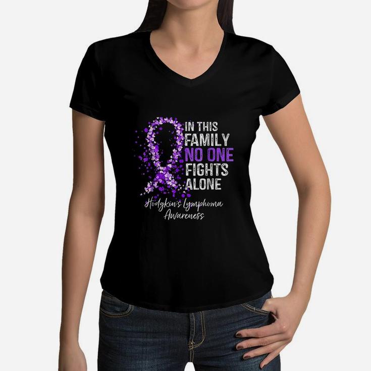 In This Family No One Fights Alone Hodgkins Lymphoma Women V-Neck T-Shirt